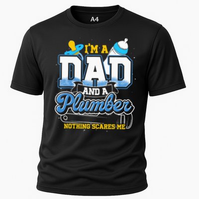 Im A Dad And A Plumber Nothing Scares Me Fyunny Plumber Performance Shirt