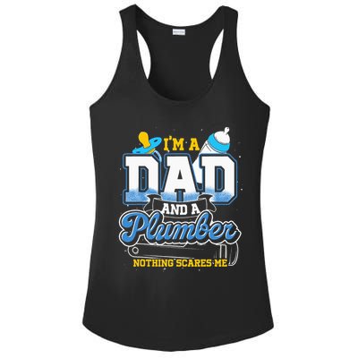 Im A Dad And A Plumber Nothing Scares Me Fyunny Plumber Ladies PosiCharge Competitor Racerback Tank