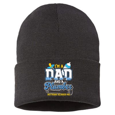 Im A Dad And A Plumber Nothing Scares Me Fyunny Plumber Sustainable Knit Beanie