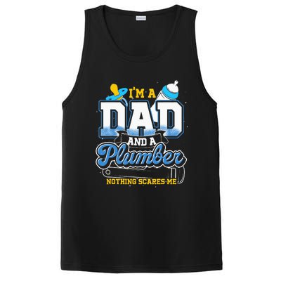 Im A Dad And A Plumber Nothing Scares Me Fyunny Plumber PosiCharge Competitor Tank