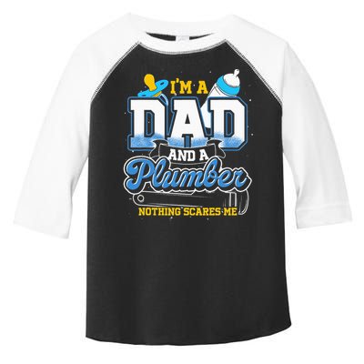 Im A Dad And A Plumber Nothing Scares Me Fyunny Plumber Toddler Fine Jersey T-Shirt