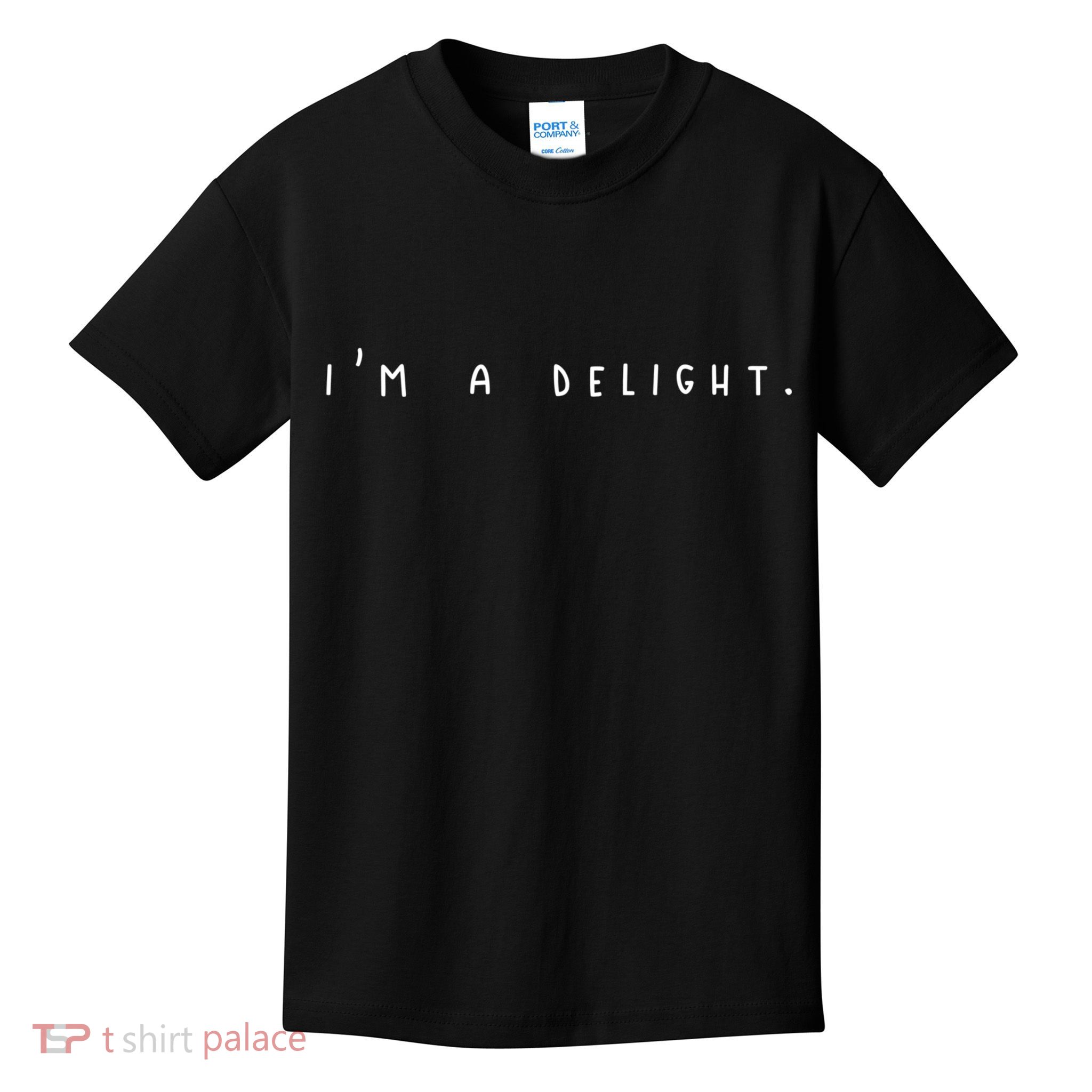 I'm A Delight Kids T-Shirt