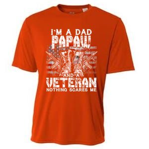 Im A Dad Papaw Veteran Nothing Scares Me Proud Gift Cooling Performance Crew T-Shirt