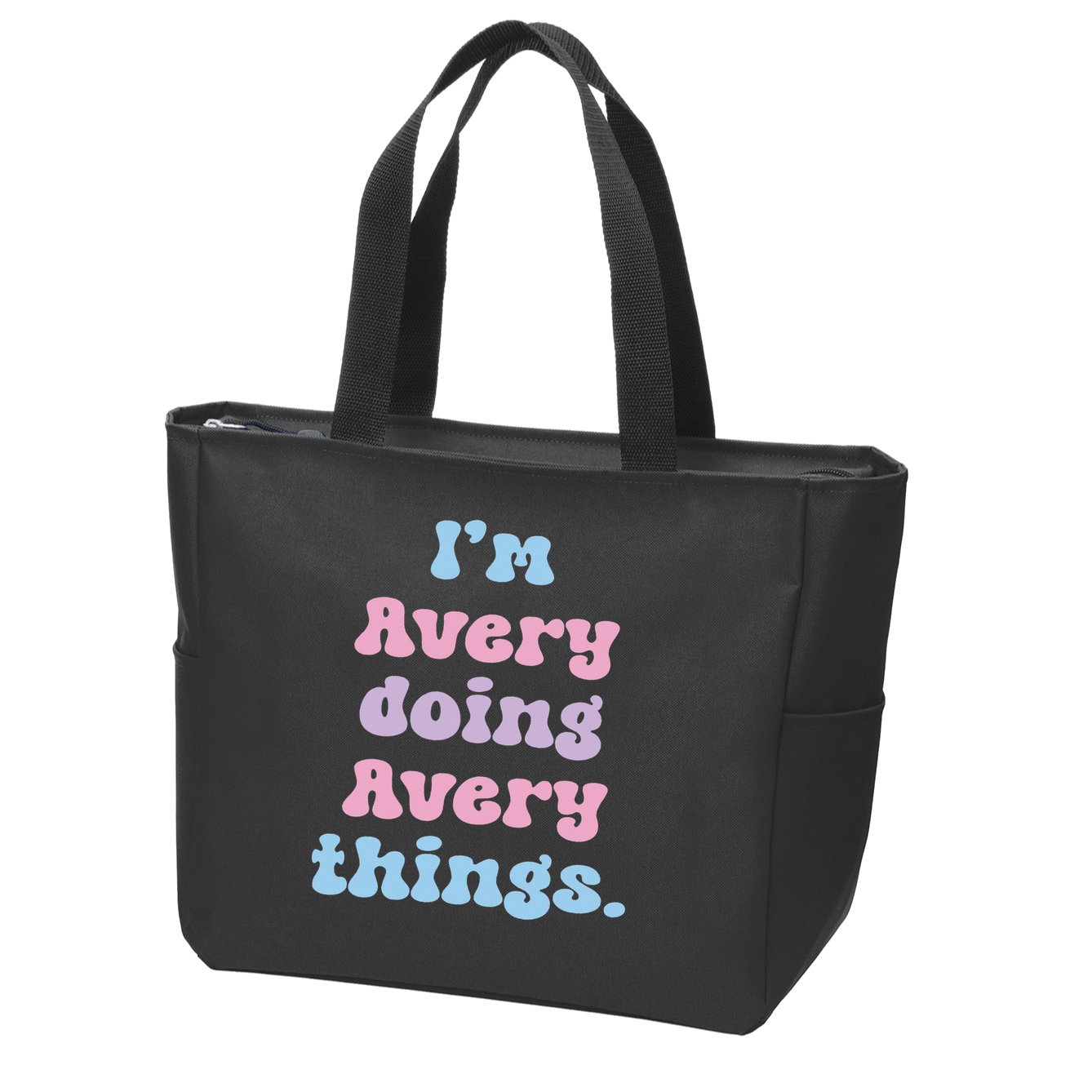 I'm Avery Doing Avery Things Funny Name Zip Tote Bag