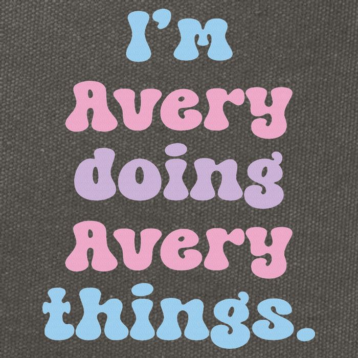 I'm Avery Doing Avery Things Funny Name Cotton Canvas Backpack