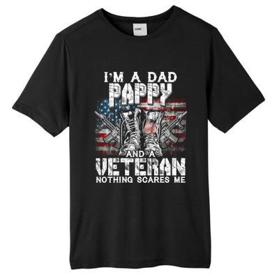 Im A Dad Pappy Veteran Nothing Scares Me Proud Funny Gift Tall Fusion ChromaSoft Performance T-Shirt