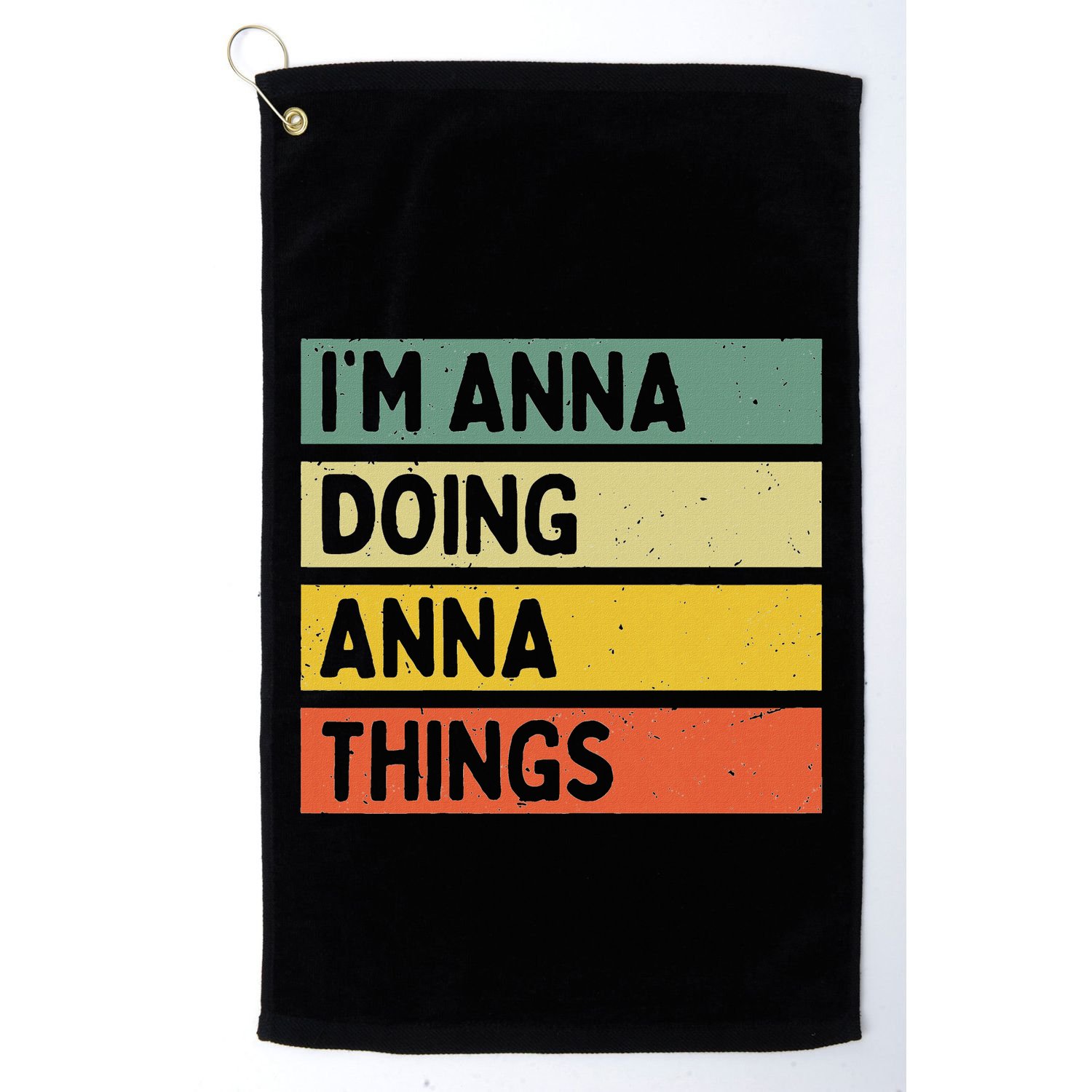 IM Anna Doing Anna Things Funny Personalized Quote Golf Towel