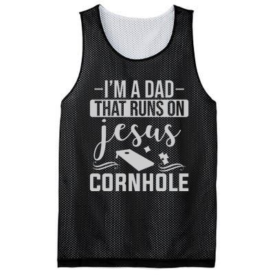 I'm A Dad That Runs On Jesus Cornhole Mesh Reversible Basketball Jersey Tank