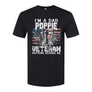 Im A Dad Poppie Veteran Nothing Scares Me Proud Great Gift Softstyle CVC T-Shirt