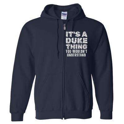 Its A D Uke Thing You WouldnT Understand Matching Family Full Zip Hoodie