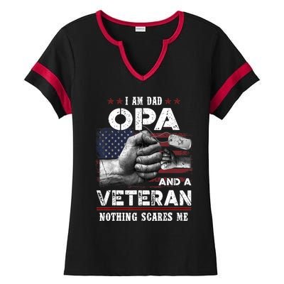 I'm A Dad OPA Veteran Nothing Scares Me Fathers Day Ladies Halftime Notch Neck Tee