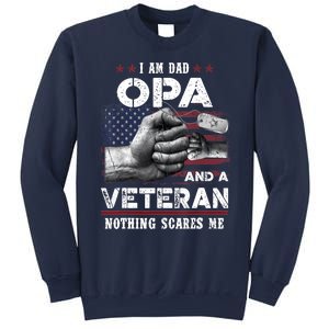 I'm A Dad OPA Veteran Nothing Scares Me Fathers Day Sweatshirt