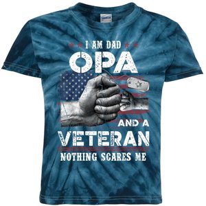 I'm A Dad OPA Veteran Nothing Scares Me Fathers Day Kids Tie-Dye T-Shirt