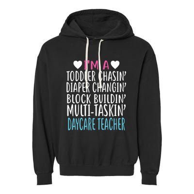 Im A Daycare Teacher Childcare Worker Gift Garment-Dyed Fleece Hoodie