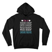 Im A Daycare Teacher Childcare Worker Gift Hoodie