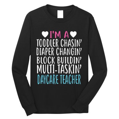 Im A Daycare Teacher Childcare Worker Gift Long Sleeve Shirt