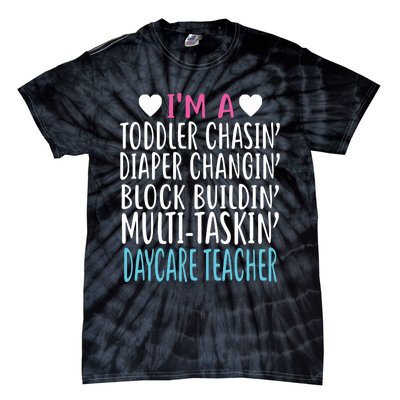 Im A Daycare Teacher Childcare Worker Gift Tie-Dye T-Shirt