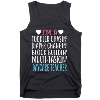 Im A Daycare Teacher Childcare Worker Gift Tank Top