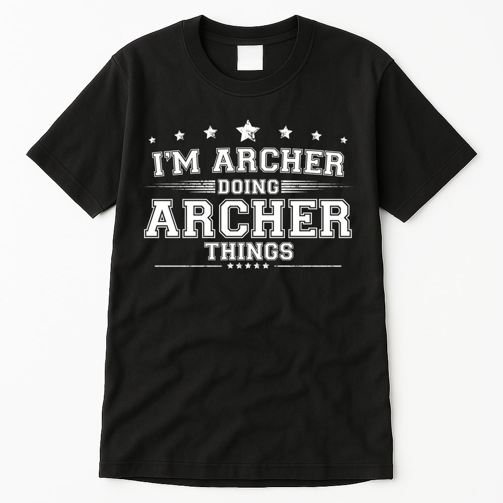 Im Archer Doing Archer Things Tall T-Shirt