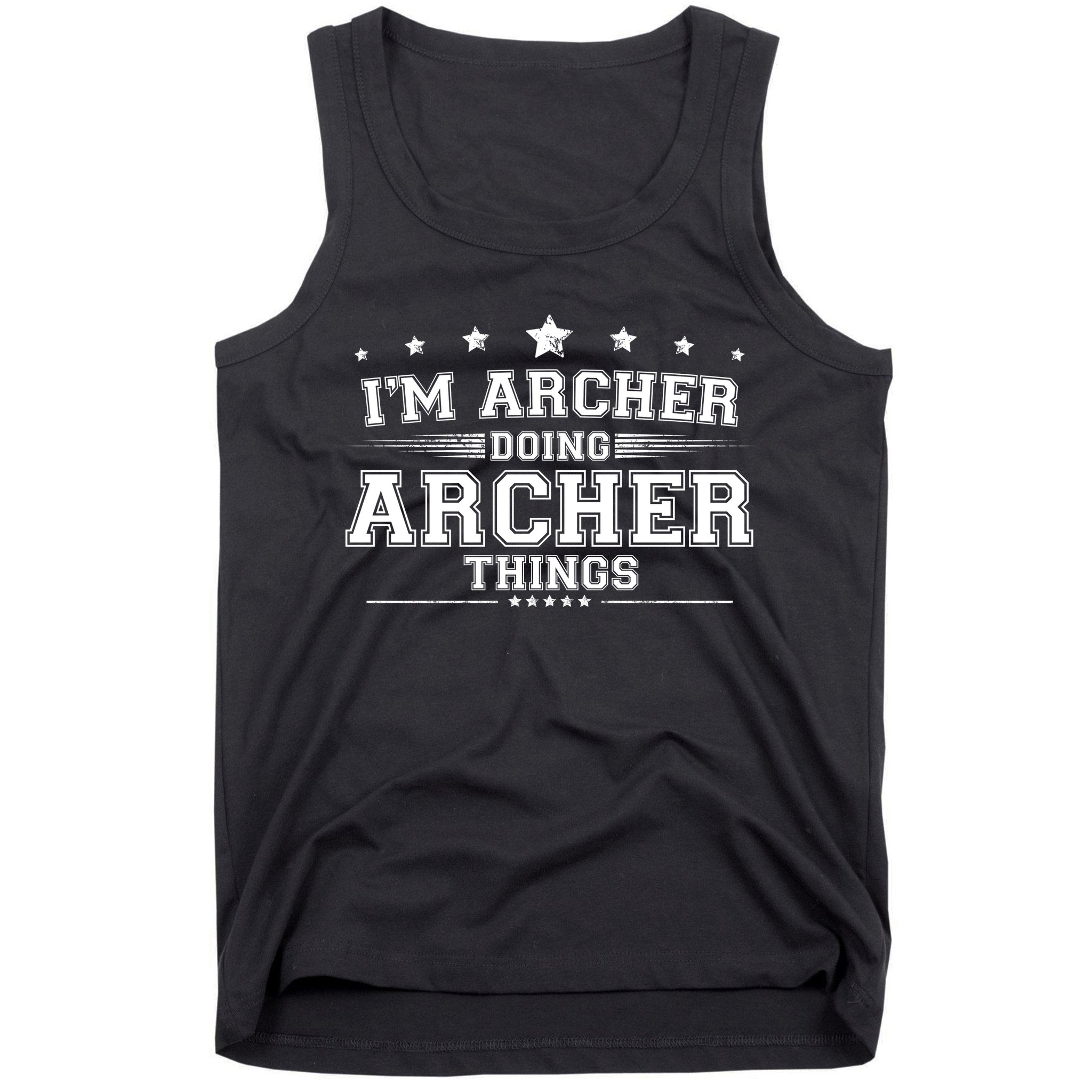 Im Archer Doing Archer Things Tank Top