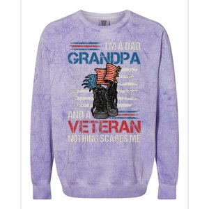 Im A Dad Grandpa And A Veteran Nothing Scares Me Colorblast Crewneck Sweatshirt