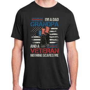 Im A Dad Grandpa And A Veteran Nothing Scares Me Adult ChromaSoft Performance T-Shirt