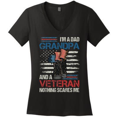 Im A Dad Grandpa And A Veteran Nothing Scares Me Women's V-Neck T-Shirt