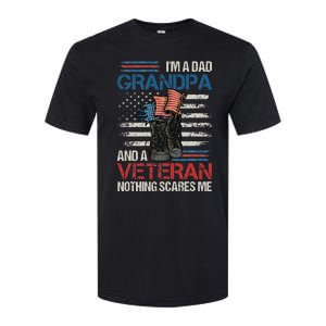 Im A Dad Grandpa And A Veteran Nothing Scares Me Softstyle CVC T-Shirt