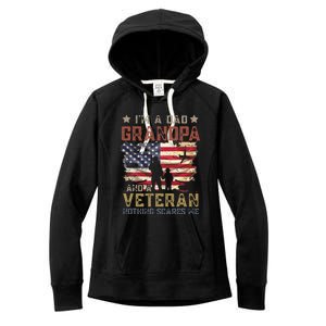 Im A Dad Grandpa And A Veteran Nothing Scares Me Women's Fleece Hoodie