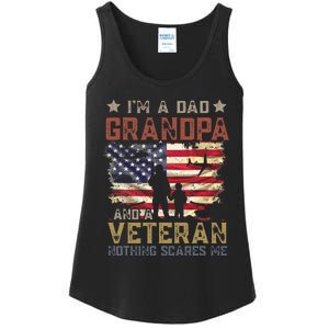 Im A Dad Grandpa And A Veteran Nothing Scares Me Ladies Essential Tank