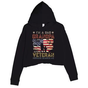 Im A Dad Grandpa And A Veteran Nothing Scares Me Crop Fleece Hoodie