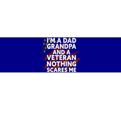 Im A Dad Grandpa And A Veteran Proud Funny Fathers Day Gift Bumper Sticker