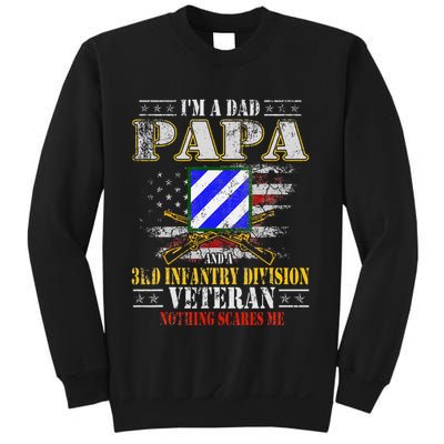 IM A Dad Papa & 3rd Infantry Division Veteran FatherS Day .Png Sweatshirt