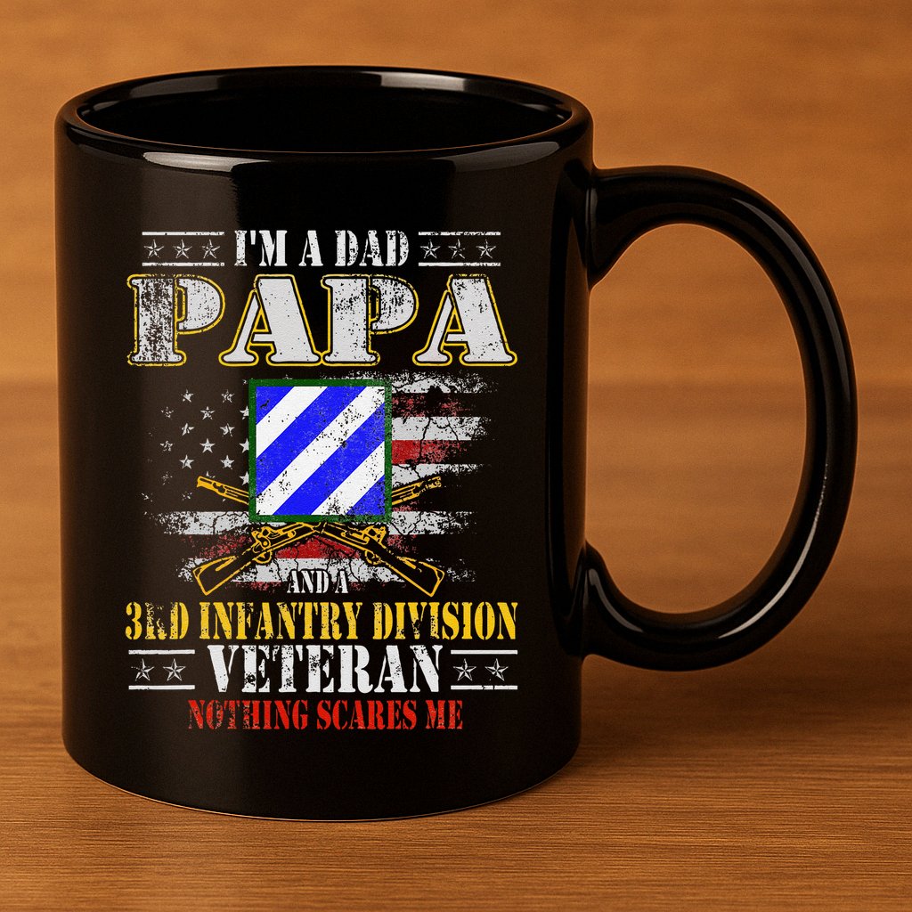 IM A Dad Papa & 3rd Infantry Division Veteran FatherS Day .Png 11oz C Handle Ceramic Mug
