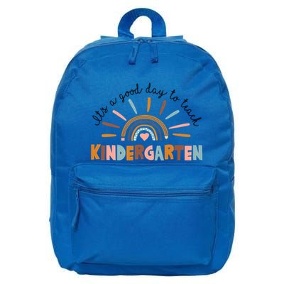 ItS A Day Good To Teach Nursery Teacher Team Daycare Meaningful Gift 16 in Basic Backpack