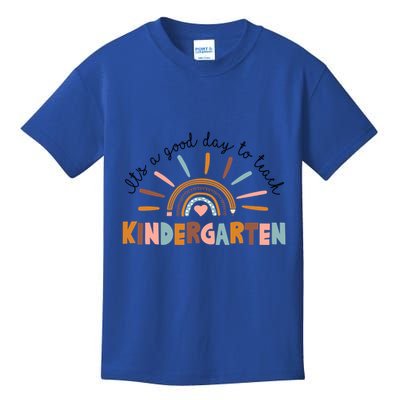ItS A Day Good To Teach Nursery Teacher Team Daycare Meaningful Gift Kids T-Shirt