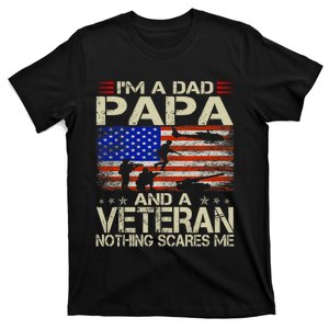 IM A Dad Papa And Veteran Funny Retro Dad Papa Grandpa T-Shirt