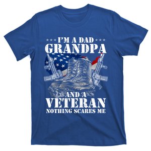 I'm A Dad Grandpa And A Veteran Nothing Scares Me Cute Gift T-Shirt