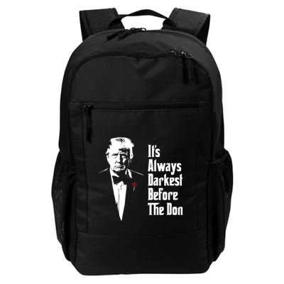 ItS Always Darkest Before The Don Daily Commute Backpack