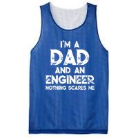 IM A Dad And An Engineer Nothing Scares Me FatherS Day Gift Mesh Reversible Basketball Jersey Tank