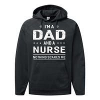 I'm A Dad And Nurse For Father Funny Performance Fleece Hoodie