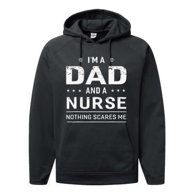 I'm A Dad And Nurse For Father Funny Performance Fleece Hoodie