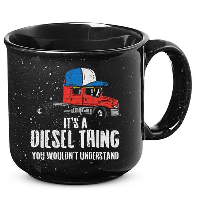 Its A Diesel Thing Semi Truck Trucking Trucker Driver Gift 15oz Campfire Ceramic Mug