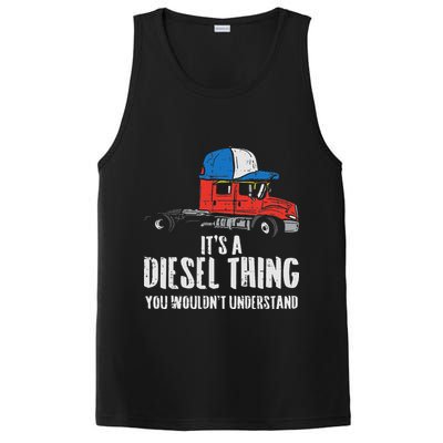 Its A Diesel Thing Semi Truck Trucking Trucker Driver Gift PosiCharge Competitor Tank