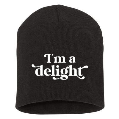 I'm A Delight Funny Saying Retro Short Acrylic Beanie