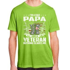 I'm A Dad Papa And A Veteran Nothing Scares Me Fathers Day Gift Adult ChromaSoft Performance T-Shirt