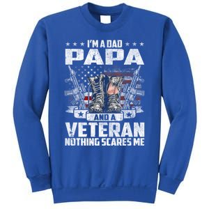 I'm A Dad Papa And A Veteran Nothing Scares Me Fathers Day Gift Sweatshirt