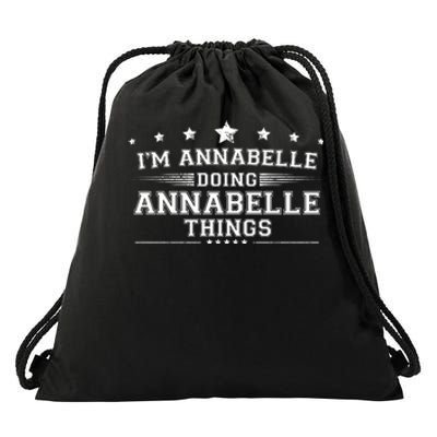 Im Annabelle Doing Annabelle Things Drawstring Bag