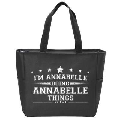 Im Annabelle Doing Annabelle Things Zip Tote Bag