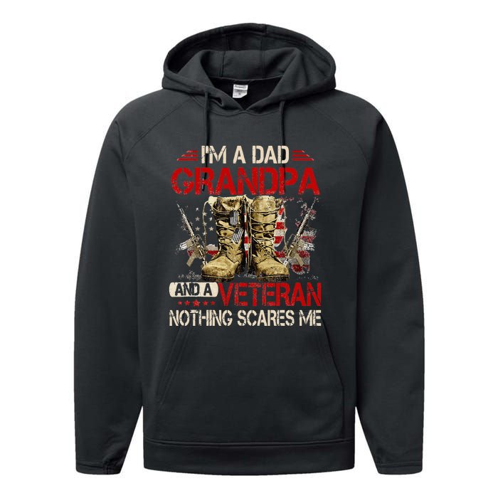 Im A Dad Grandpa And A Veteran American Flag Gists For Dad Performance Fleece Hoodie